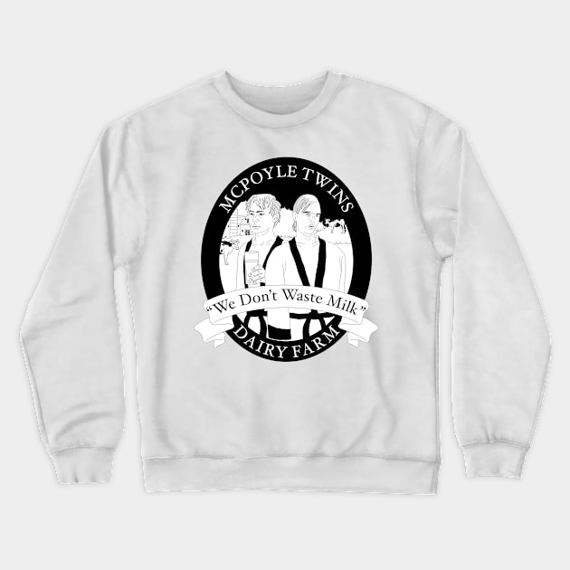 McPoyle Twins Dairy Farm Crewneck Sweatshirt by motelgemini